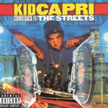 [ kid capri - soundtrack to the streets ]