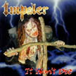 [ impaler - it won't die ]