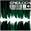 [ gridlock - further ]