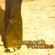 [ mammoth volume - mammoth volume ]