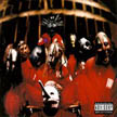 [ slipknot - slipknot ]