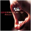 [ operatica - o: volume 1 ]