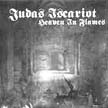 [ judas iscariot - heaven in flames ]