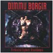 [ dimmu borgir - puritanical euphoric misanthropia ]