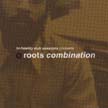 [ hi fidelity dub sessions - roots combination ]