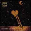 [ thalia zedek - been here and gone ]