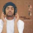 [ craig david - born to do it ]