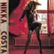 [ nikka costa - everybody got their something ]